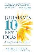 Judaism's Ten Best Ideas