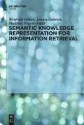 Vorderes Coverbild Semantic Knowledge Representation for Information Retrieval