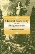 Classical Probability in the Enlightenment