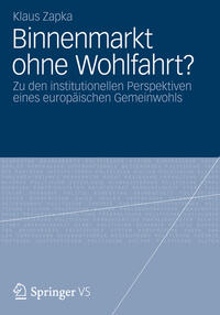 Vorderes Coverbild (hohe Qualität) Binnenmarkt ohne Wohlfahrt?