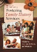 Fostering Family History Services