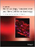 Handbook of Nanotoxicology, Nanomedicine and Stem Cell Use in Toxicology