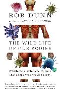 The Wild Life of Our Bodies