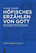 Vorderes Coverbild Höfisches Erzählen von Gott