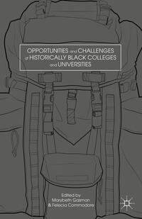 Vorderes Coverbild Opportunities and Challenges at Historically Black Colleges and Universities