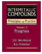 Intermetallic Compounds: Principles and Practice, Volume 3