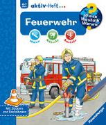 Wieso? Weshalb? Warum? aktiv-Heft - Feuerwehr