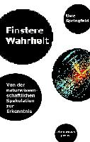 Finstere Wahrheit