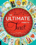 The Ultimate Guide to Tarot