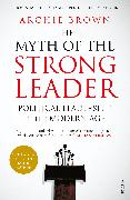 The Myth of the Strong Leader