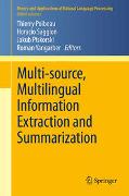 Multi-source, Multilingual Information Extraction and Summarization