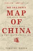 Mr Selden's Map of China