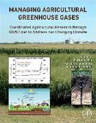 Managing Agricultural Greenhouse Gases