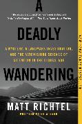 A Deadly Wandering