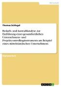 Vorderes Coverbild Bedarfs- und Auswahlanalyse zur Einführung eines gesamtheitlichen Unternehmens- und Projektcontrollinginstruments am Beispiel eines mittelständischen Unternehmens