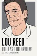 Lou Reed: The Last Interview