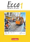 Vorderes Coverbild Ecco - Italienisch für Gymnasien - Italienisch als 3. Fremdsprache - Ausgabe 2015 - Band 1