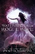 Waterfire Saga: Rogue Wave