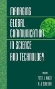 Managing Global Communication in Science and Technology