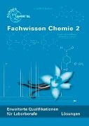 Lösungen zu 69956 Fachwissen Chemie 2