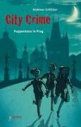 City Crime – Puppentanz in Prag