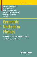 Geometric Methods in Physics