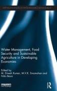 Water Management, Food Security and Sustainable Agriculture in Developing Economies