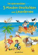 Die spannendsten 5 Minuten-Geschichten zum Lesenlernen