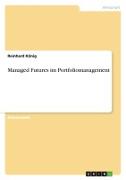 Managed Futures im Portfoliomanagement