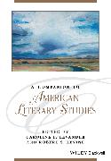 A Companion to American Literary Studies