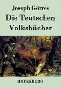 Die Teutschen Volksbücher