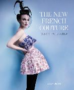 The New French Couture