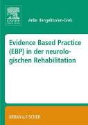 Evidence Based Practice (EBP) in der Neurologischen Rehabilitation