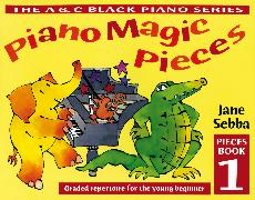 Piano Magic Pieces Book 1