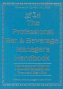 The Professional Bar & Beverage Manager's Handbook