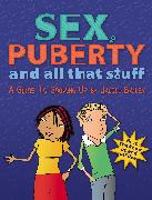 Sex, Puberty and All That Stuff