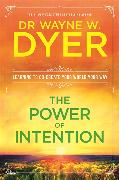 The Power Of Intention