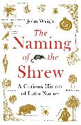 The Naming of the Shrew