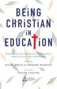 Being Christian in Education