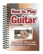 How to Play Guitar