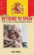 Retiring to Spain