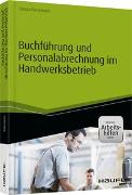 Buchführung und Personalabrechnung im Handwerksbetrieb