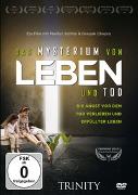 Das Mysterium von Leben und Tod