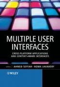 Multiple User Interfaces