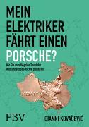 Mein Elektriker fährt einen Porsche?