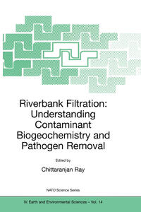 Vorderes Coverbild Riverbank Filtration: Understanding Contaminant Biogeochemistry and Pathogen Removal