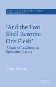 'And The Two Shall Become One Flesh'