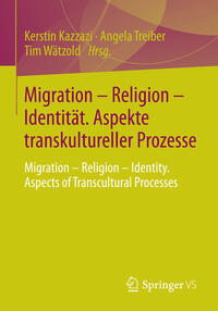 Vorderes Coverbild Migration - Religion - Identität. Aspekte transkultureller Prozesse