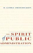 The Spirit of Public Administration