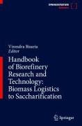 Handbook of Biorefinery Research and Technology: Biomass Logistics to Saccharification